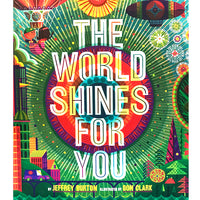 The World Shines For You Board Book