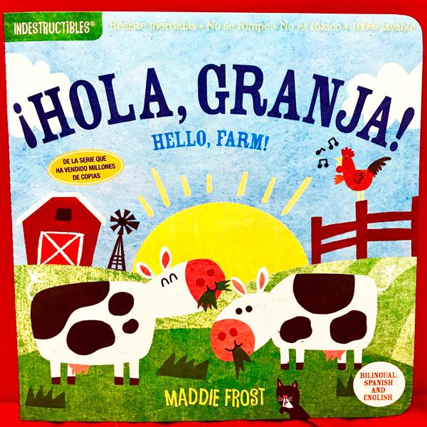 !Hola, Granja! (Indestructibles)