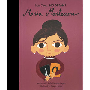 Little People, Big Dreams: Maria Montessori