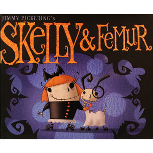 Skelly & Femur