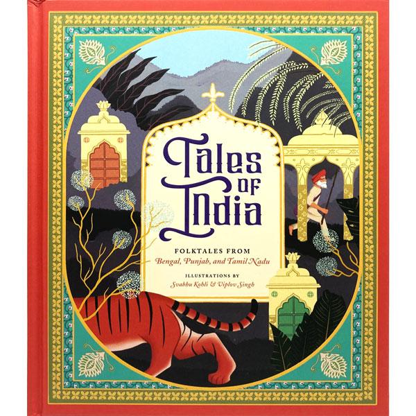 Tales of India: Folktales from Bengal, Punjab, and Tamil Nadu
