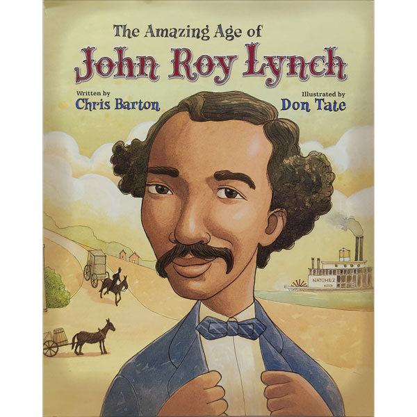 The Amazing Age of John Roy Lynch