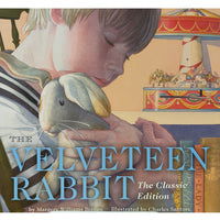 The Velveteen Rabbit Classic Edition