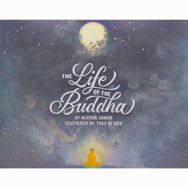 The Life of the Buddha
