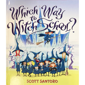 Which Way to Witch School?