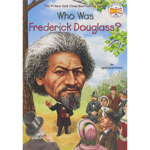 Who Was Frederick Douglass?