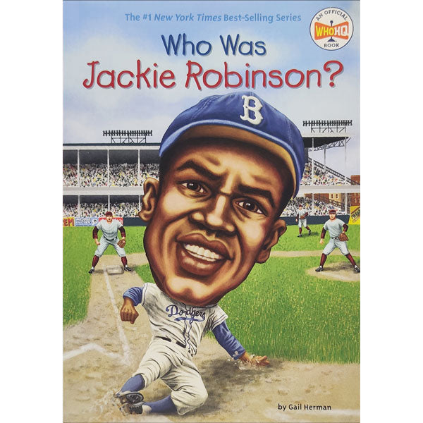 Who Was Jackie Robinson?